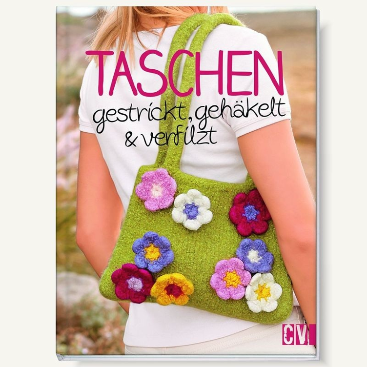 Taschen gestrickt, gehäkelt & verfilzt